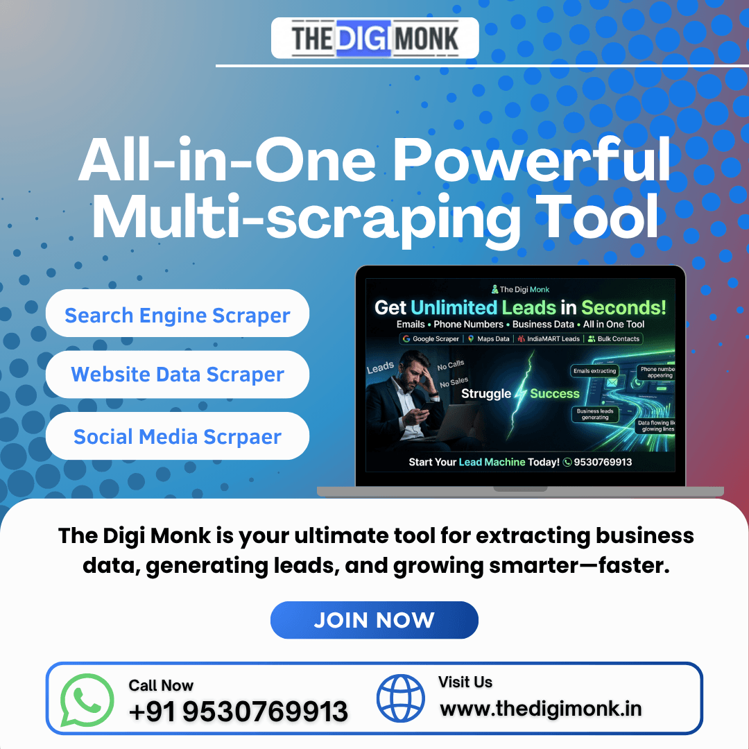 Multi Scraping Tool India for Lead Generation Multi Scraping Tool India for lead generation