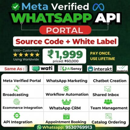 Meta Verified WhatsApp API Portal – Source Code + White Label | Lifetime Access | CRM, Automation & Chatbot